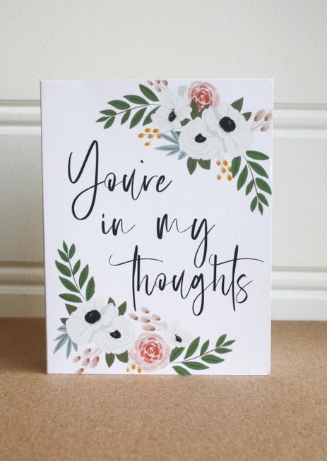 You're in my Thoughts Condolence Card - Rose and Vine Florals