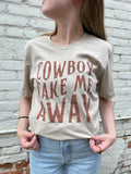 Cowboy Take Me Away Graphic Tee