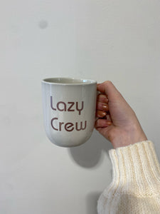 Handmade 'Lazy Crew' Mug